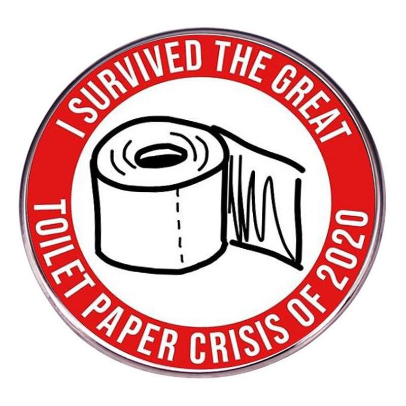 Women Minimalist Creativity I Survived The Toilet Paper Crisis Metal Alloy