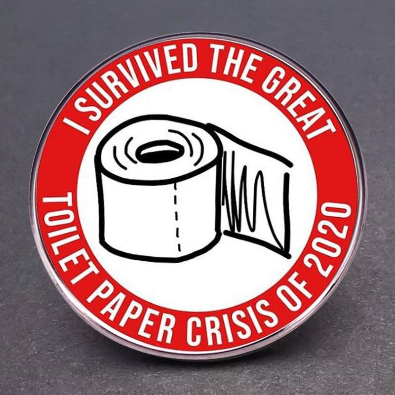 Women Minimalist Creativity I Survived The Toilet Paper Crisis Metal Alloy